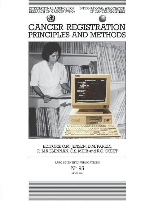 Cancer Registration: Principles and Methods