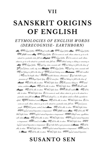 Sanskrit Origins of English: Etymologies of English Words (derecognise- earthborn)