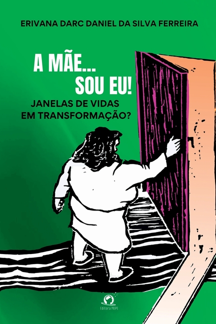 A Mãe... Sou Eu!