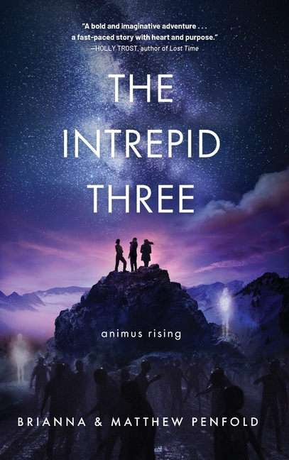 The Intrepid Three: Animus Rising
