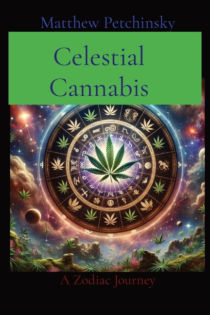 Celestial Cannabis: A Zodiac Journey