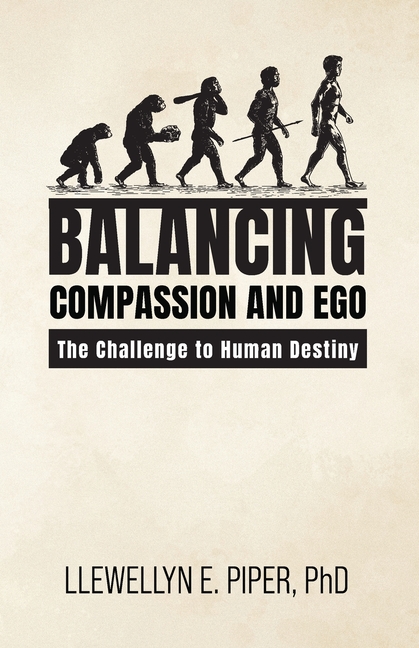Balancing Compassion and Ego: The Challenge to Human Destiny