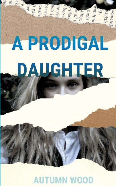 A Prodigal Daughter