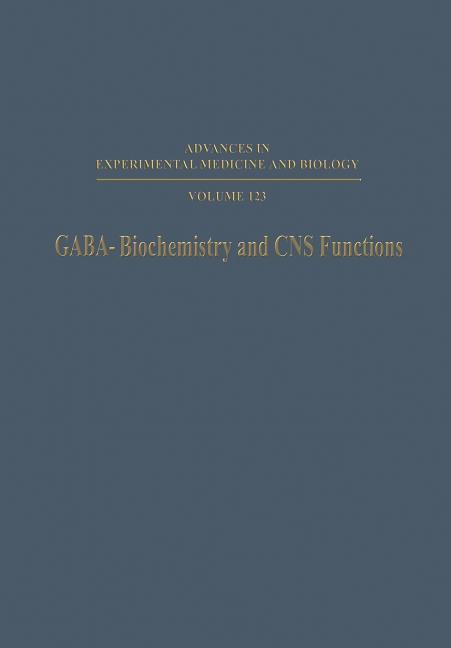 Gaba--Biochemistry and CNS Functions