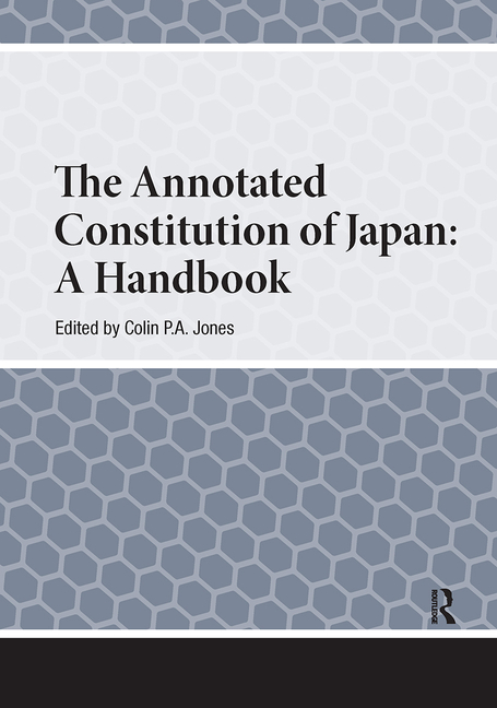 The Annotated Constitution of Japan: A Handbook