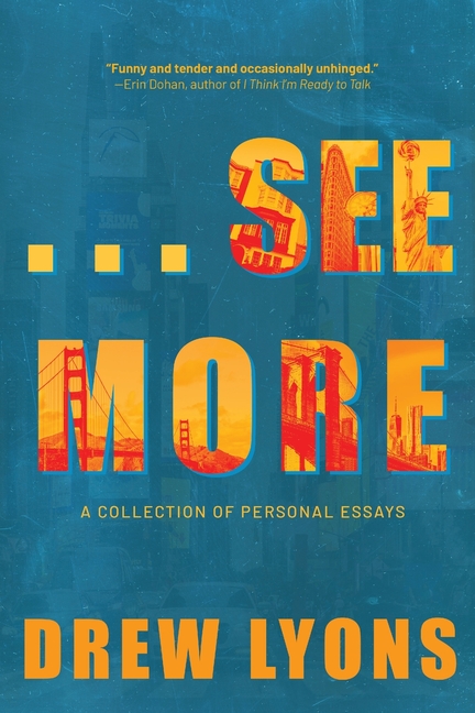 ...See More: A Collection of Personal Essays