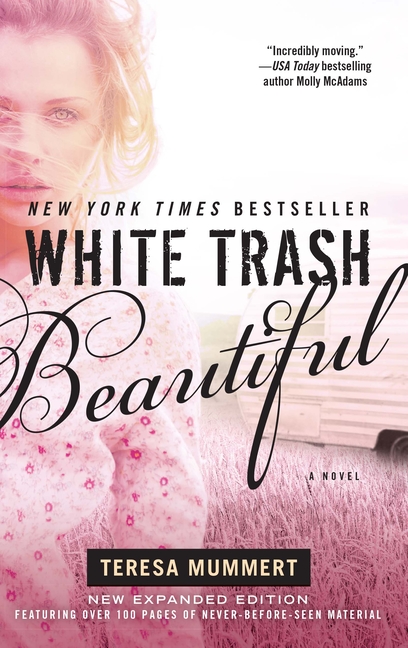 White Trash Beautiful (Expanded)