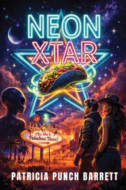 Neon Xtar: Book 4 In the Panterra Chronicles Series