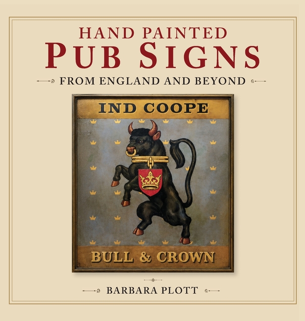 Hand Painted Pub Signs from England and Beyond