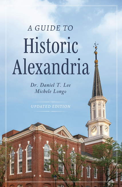 A Guide to Historic Alexandria