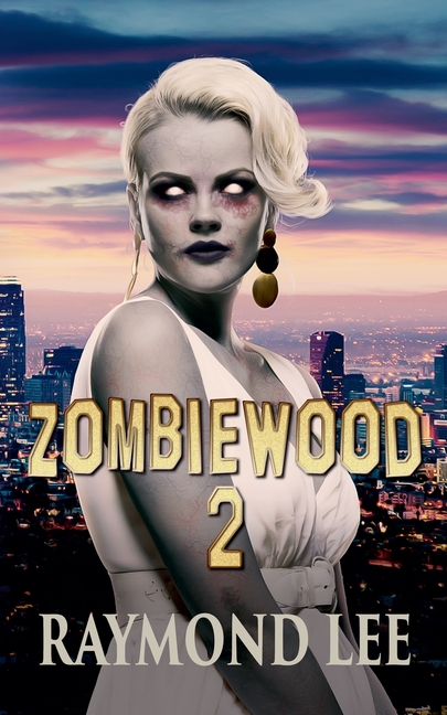 Zombiewood 2