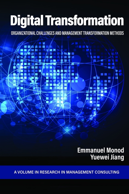 Digital Transformation: Organizational Challenges and Management Transformation Methods