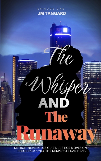 The Whisper and The Runaway