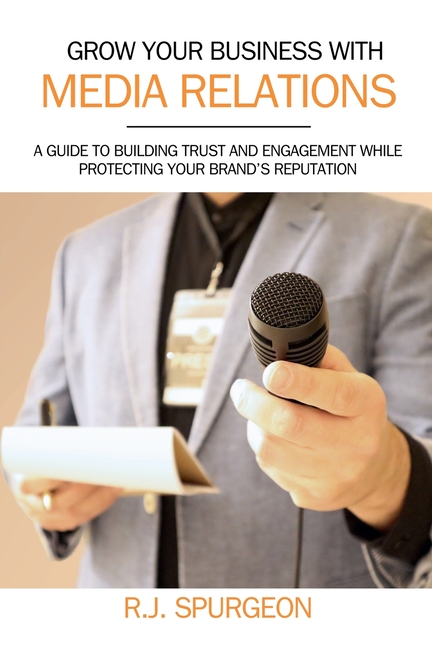 Grow Your Business With Media Relations