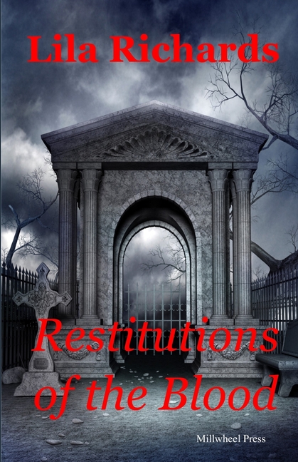 Restitutions of the Blood