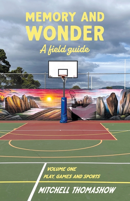 Memory and Wonder: A Field Guide