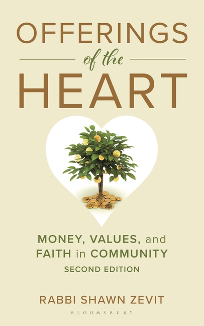 Offerings of the Heart: Money, Values, and Faith in Community