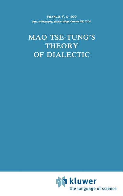 Mao Tse-Tung's Theory of Dialectic