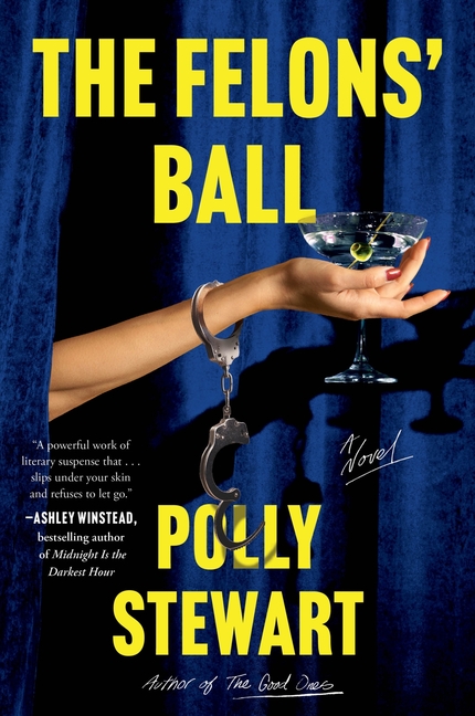 The Felons' Ball