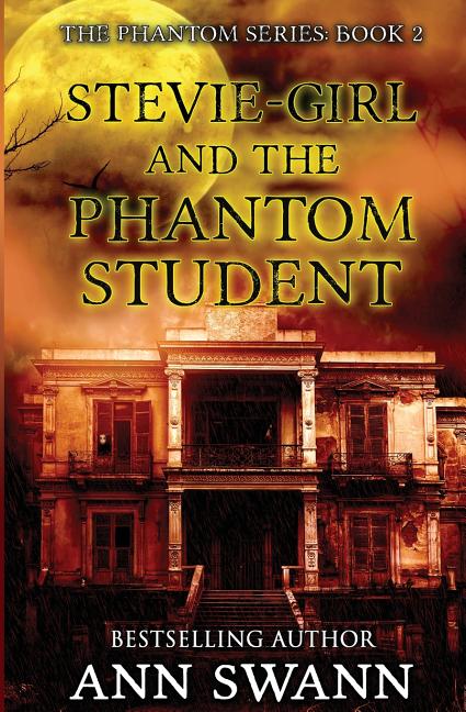 Stevie-Girl and the Phantom Student