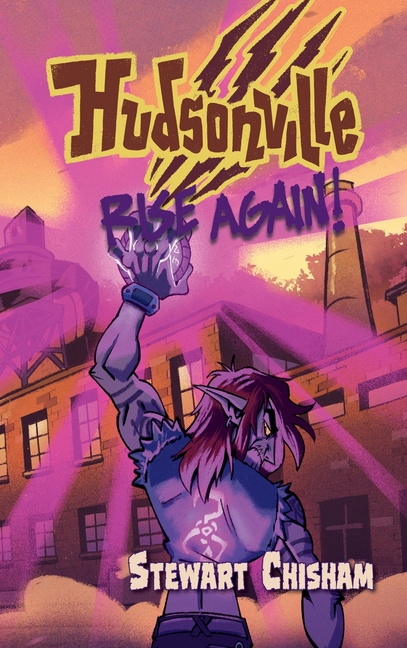 Hudsonville - Rise Again!: A Young Adult Urban Fantasy