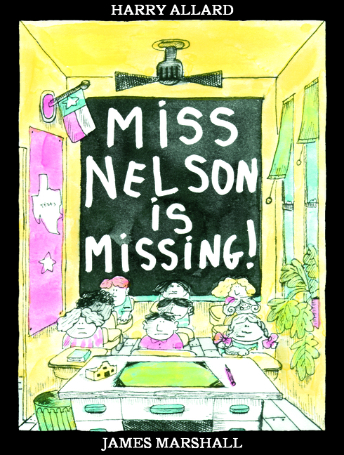 Miss Nelson Is Missing!