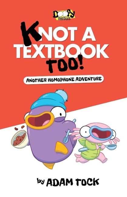 Knot a Textbook, Too!: Another Homophone Adventure