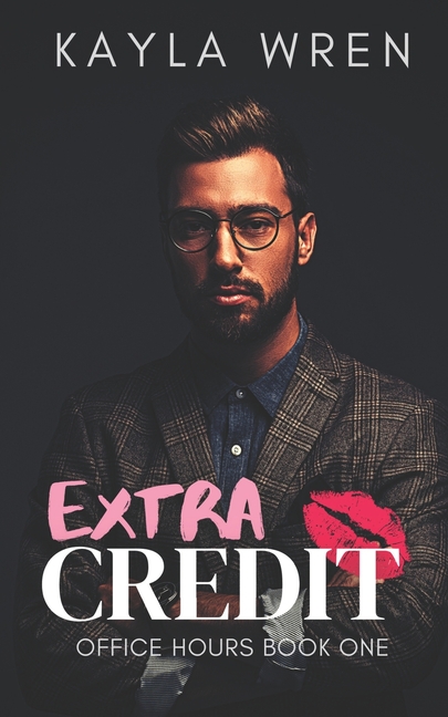 Extra Credit: A student/professor romance