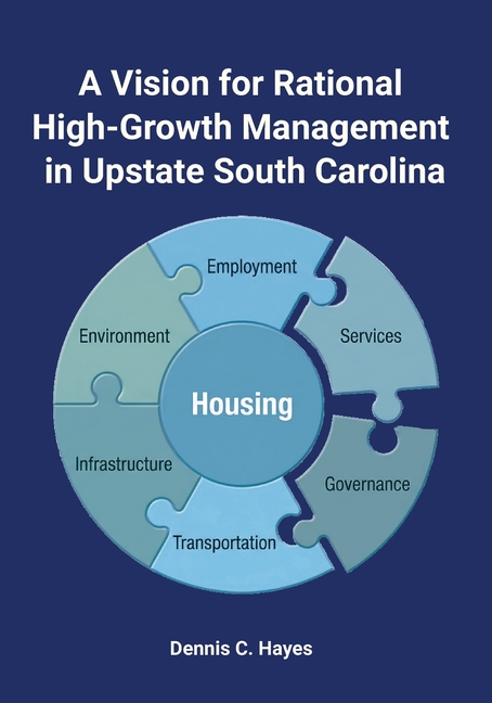 A Vision for Rational High-Growth Management in Upstate South Carolina