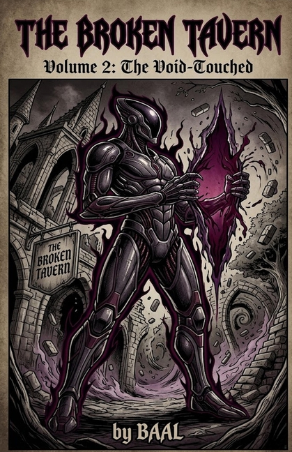 The Broken Tavern Volume 2: The Void-Touched
