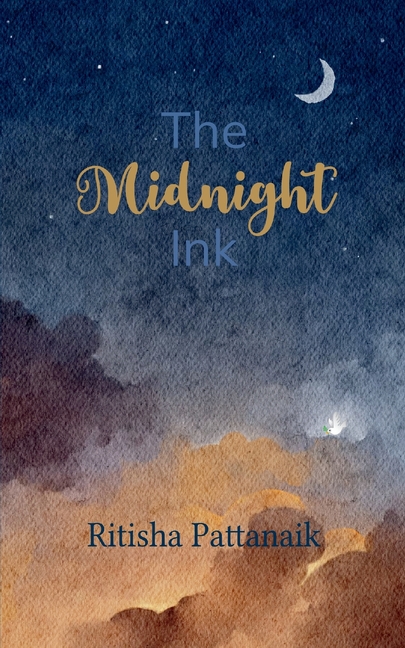 The Midnight Ink Chapter One of My Life
