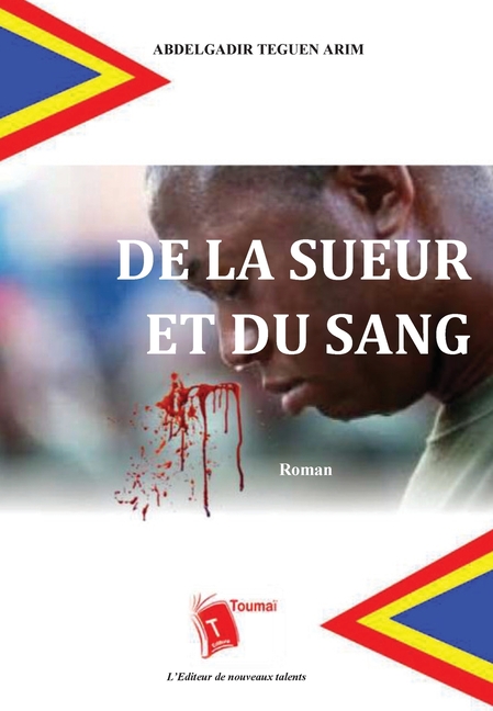 De la sueur et du sang