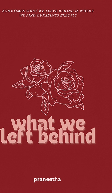 What We Left Behind: Edition