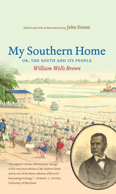 My Southern Home Or, the South and Its People