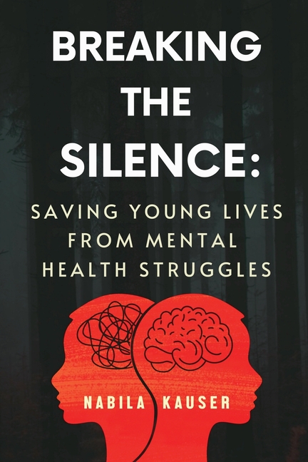 Breaking The Silence: Saving Young Lives From Mental Health Struggles