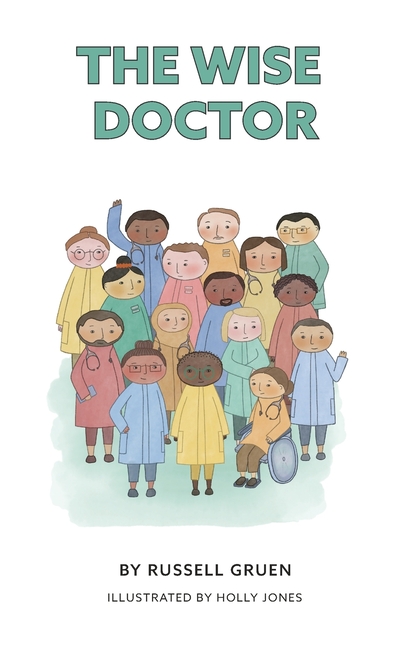 The Wise Doctor