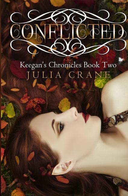 Conflicted: Keegan's Chronicles