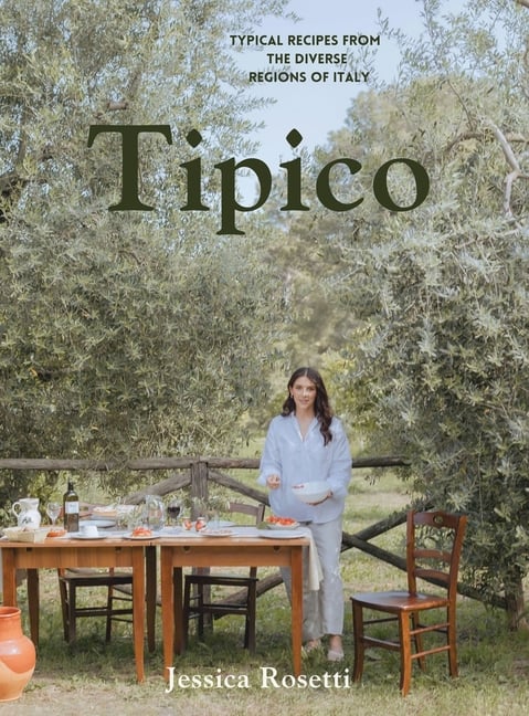 Tipico: Typical Recipes from the Diverse Regions of Italy
