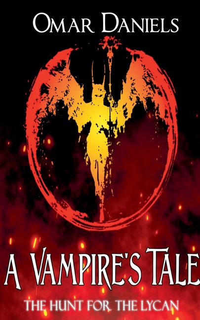 A Vampire's Tale: The Hunt For The Lycan