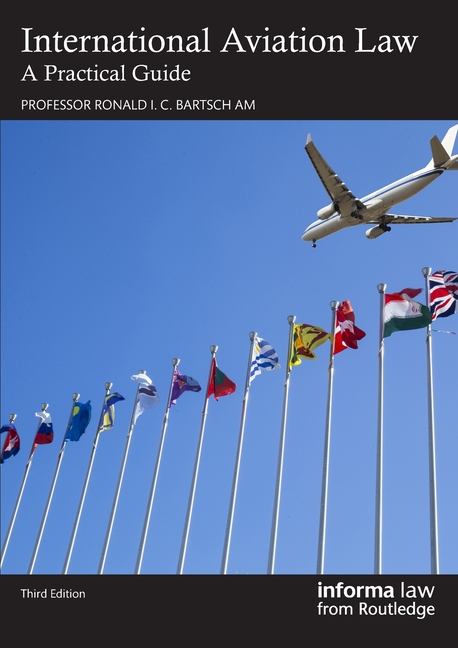 International Aviation Law: A Practical Guide