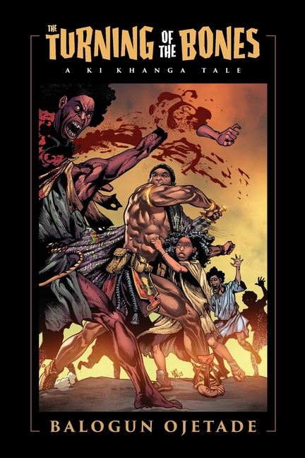 The Turning of the Bones: A Ki Khanga Tale