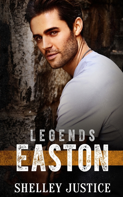Legends Easton: Contemporary Romantic Suspense