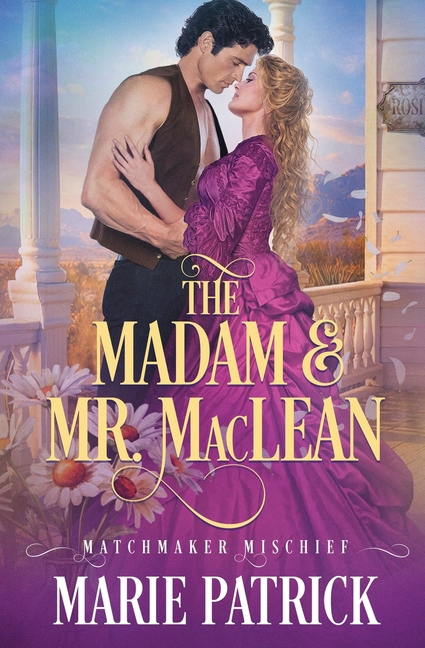 The Madam & Mr. MacLean
