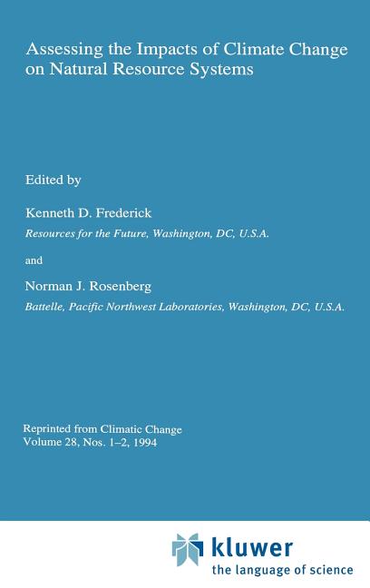 Assessing the Impacts of Climate Change on Natural Resource Systems