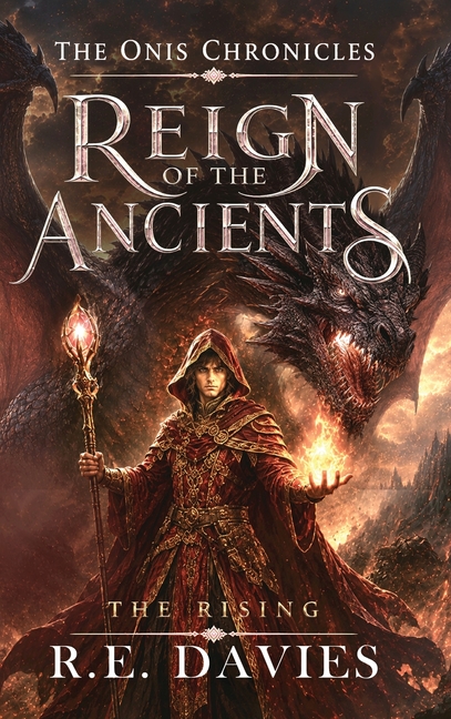 Reign of the Ancients: Part 3: The Rising