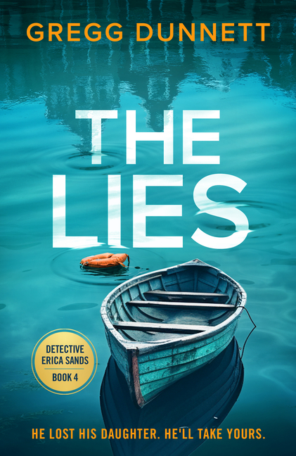 The Lies: A Heart-Stopping Thriller with a Twist You'll Never Forget