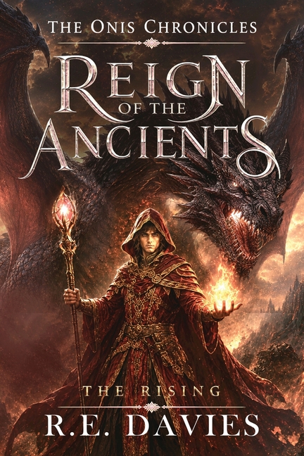 Reign of the Ancients: Part 3: The Rising