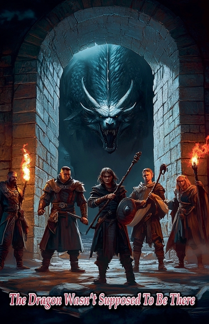The Dragon Wasn't Supposed To Be There