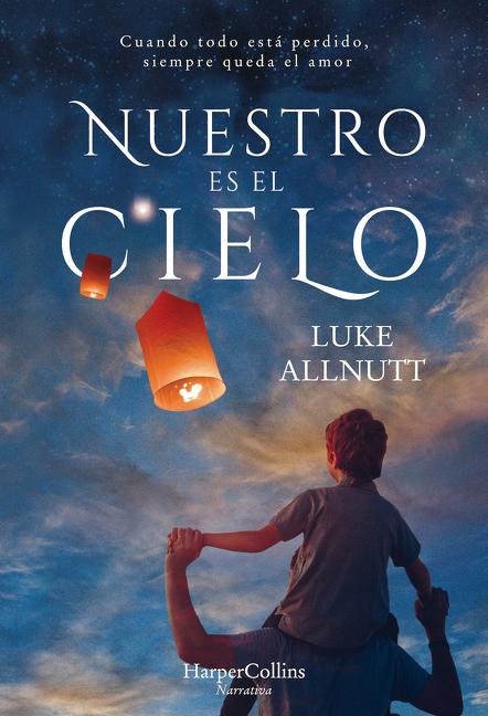 Nuestro Es El Cielo (We Own the Sky)