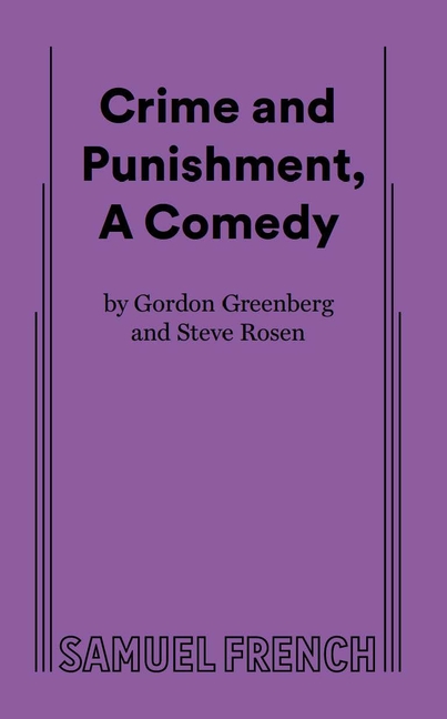 Crime and Punishment, a Comedy